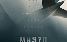 纪录片《MH370：消失的航班(2023)》全3集1080P英语中字[百度云网盘下载][MP4/3.93GB]